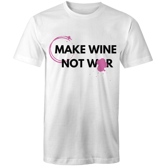 Wine Not War - Unisex T-shirt