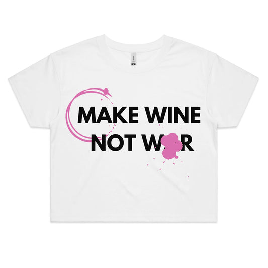 Wine Not War - Women's Crop Tee